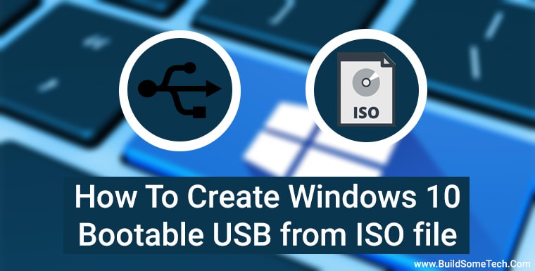 how to make windows 10 iso bootable usb
